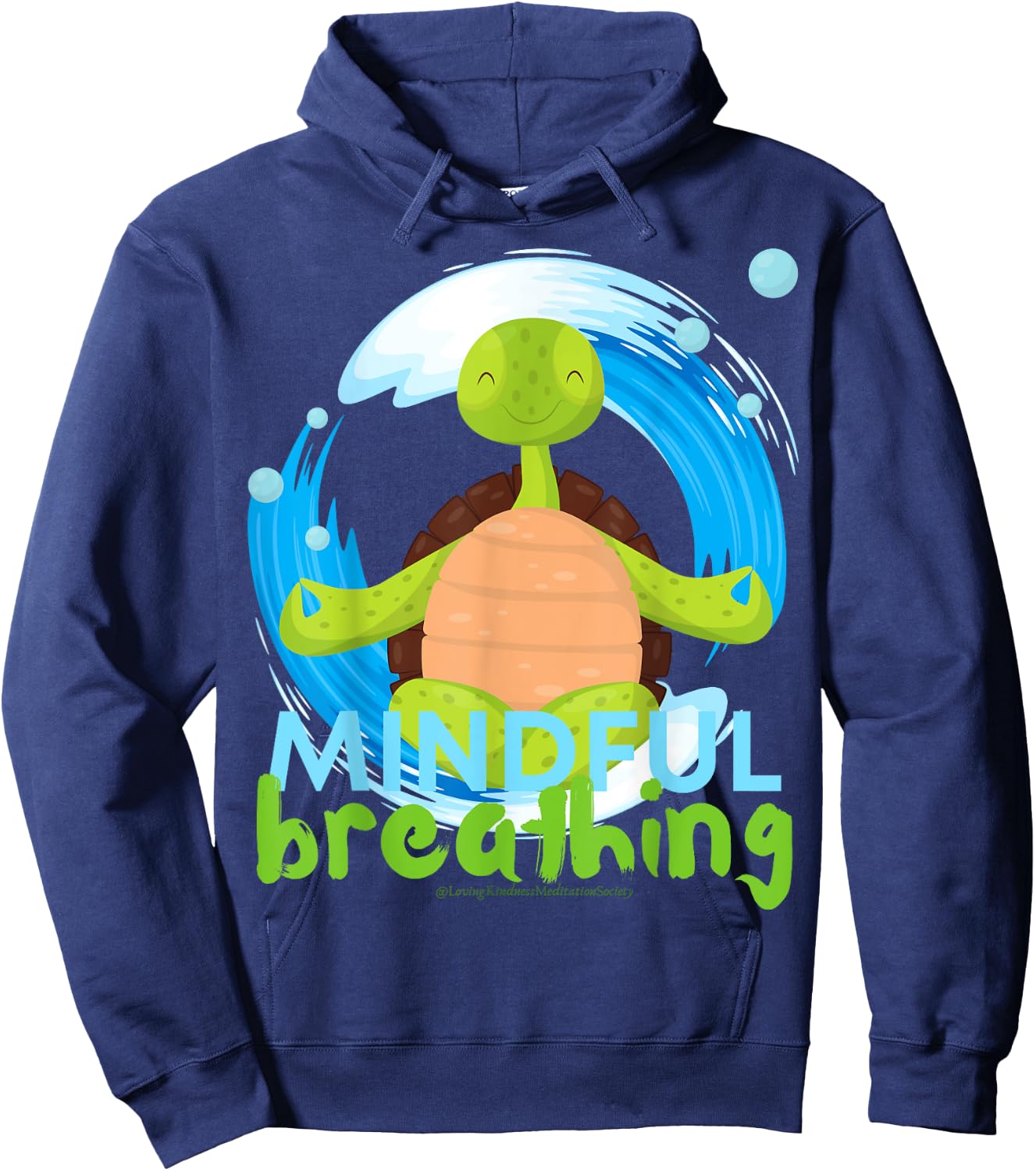 Zen Meditating Sea Turtle Loves Kindness Breath Mindfulness Hoodie - Hoodie | Navy