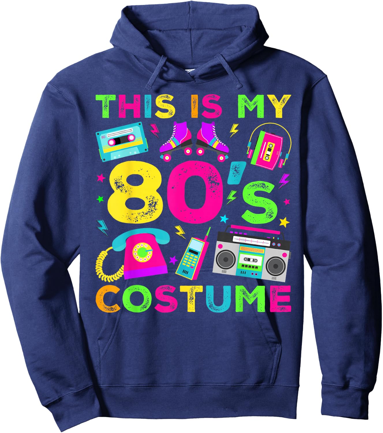 This Is My 80s Costume 80's style Eighties Retro Party Hoodie - Hoodie | Navy