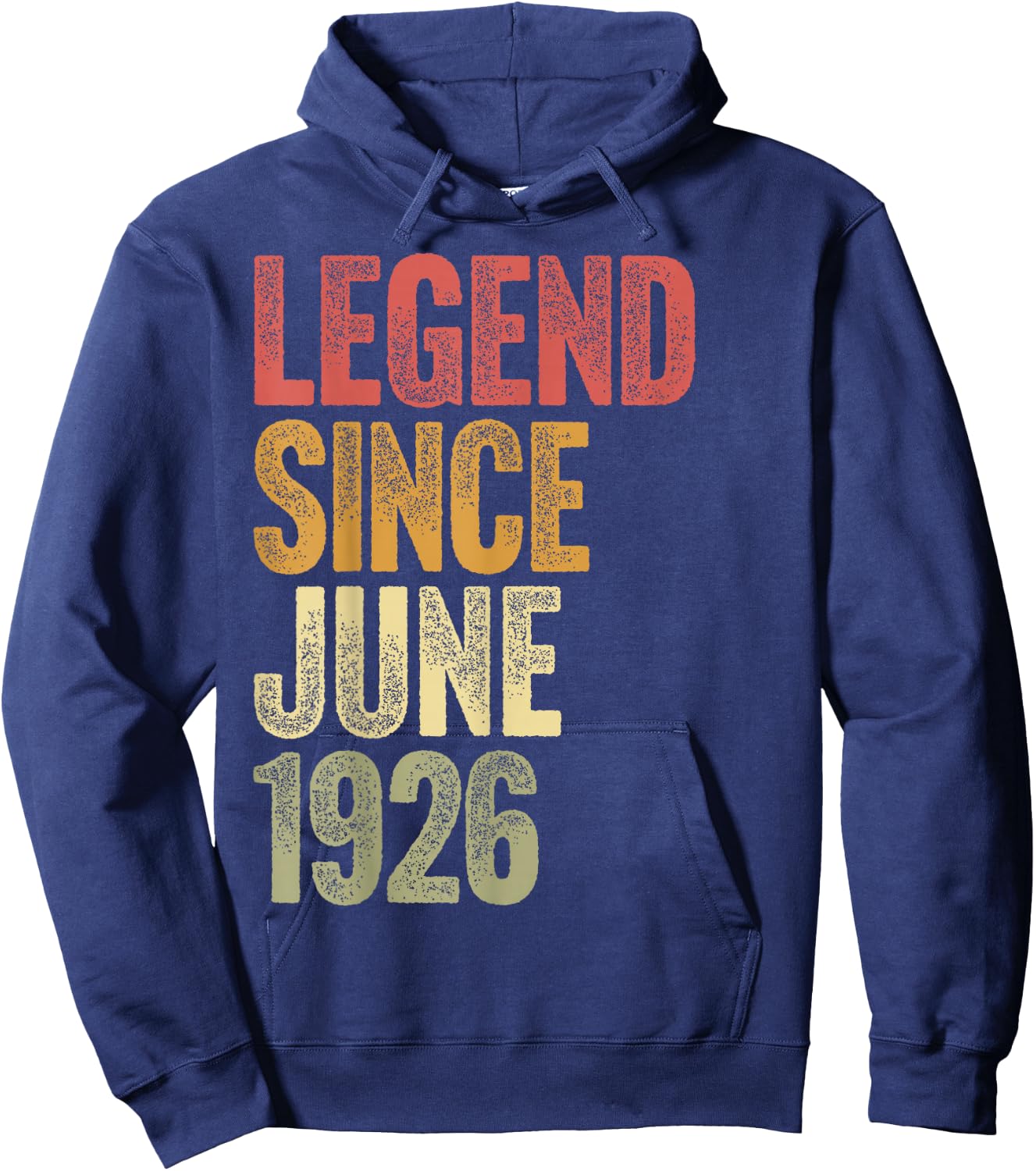 100 Year Old Legend Since June 1926 Retro 100th Birthday Hoodie - Hoodie | Navy