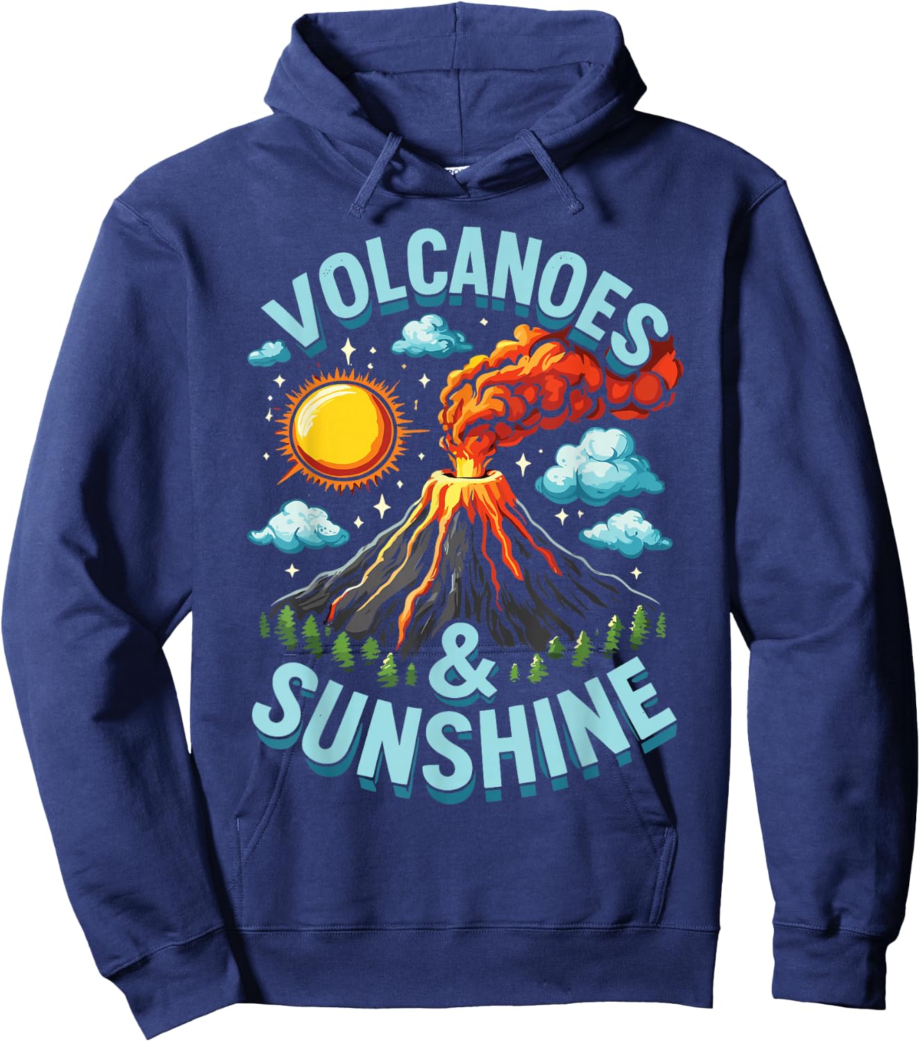 Lava Geologist Volcano Lover Volcanoes & Sunshine Hoodie - Hoodie | Navy