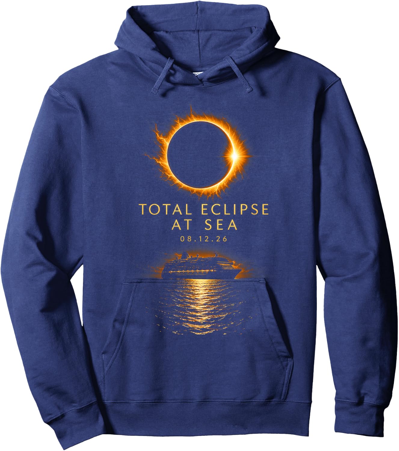 Total Solar Eclipse At Sea 08 12 26 Totality Eclipse Cruise Hoodie - Hoodie | Navy