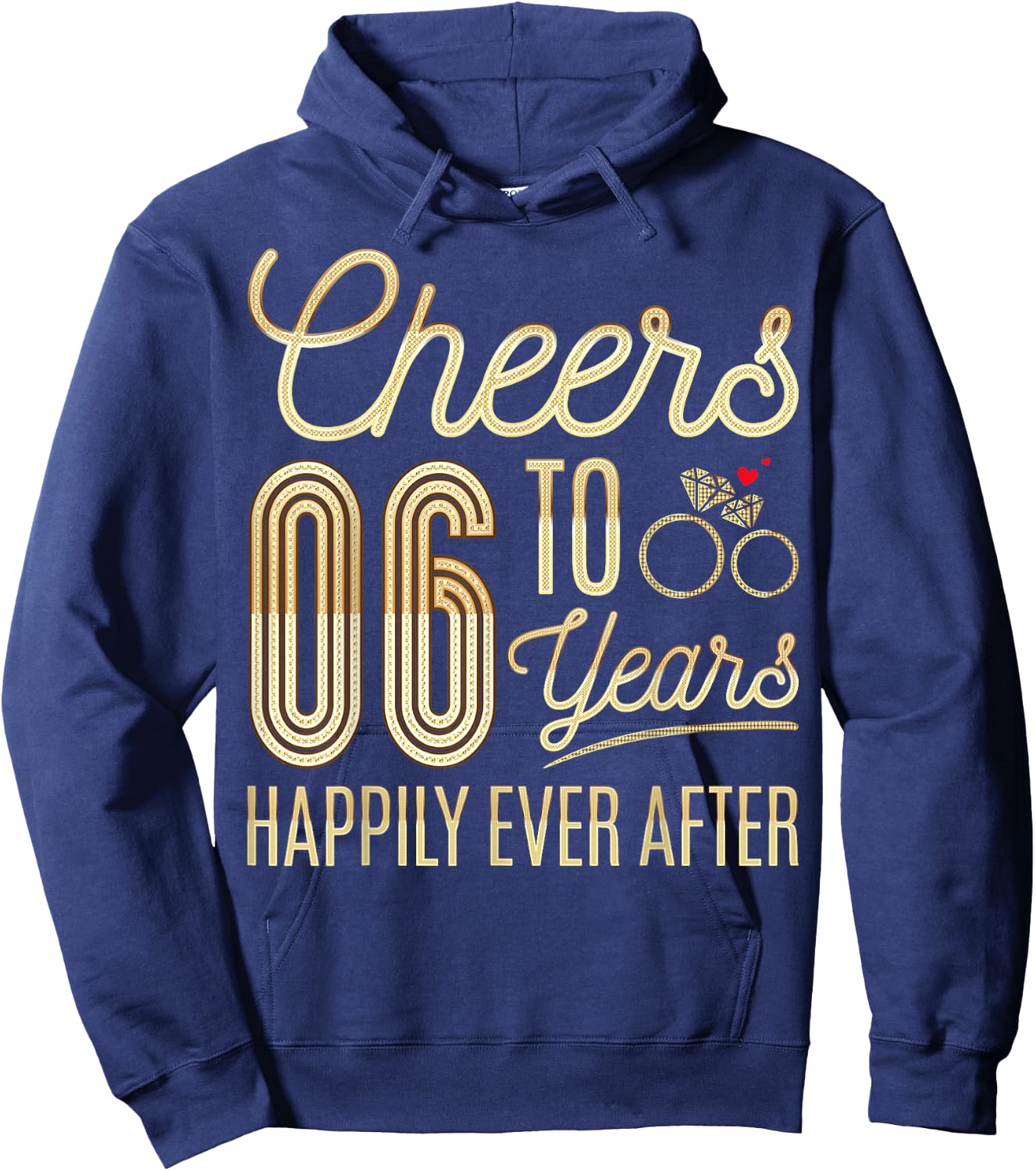 Cheers to 6 Years Happily - 6th Wedding Anniversary Hoodie - Hoodie | Navy