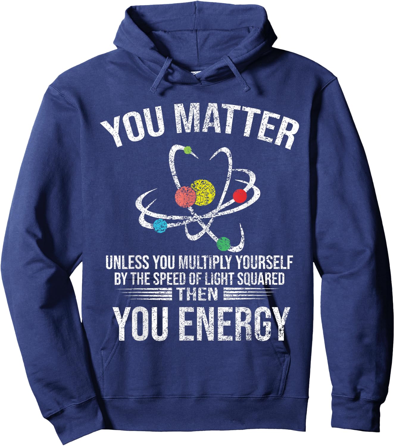 Funny - You Matter You Energy Hoodie - Hoodie | Navy