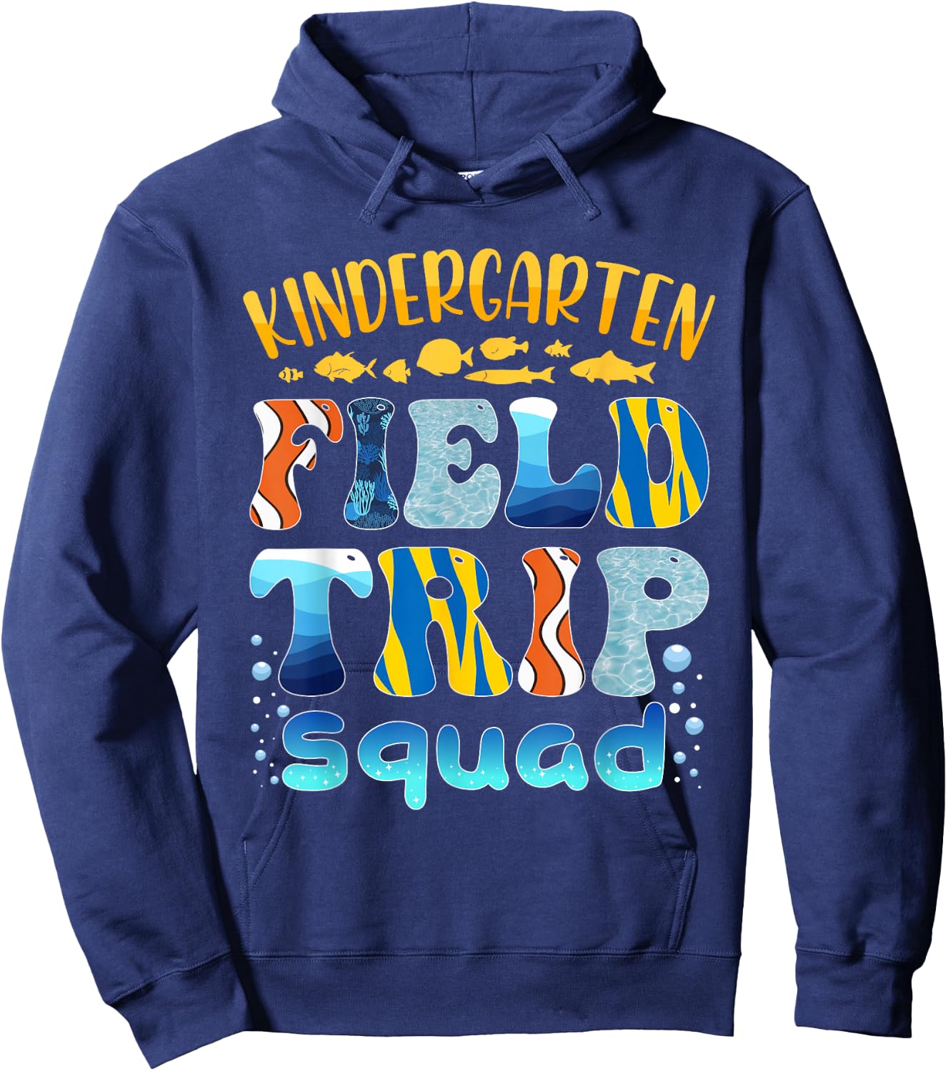 Fish Aquarium Kindergarten Field Trip Squad Teacher Student Hoodie - Hoodie | Navy
