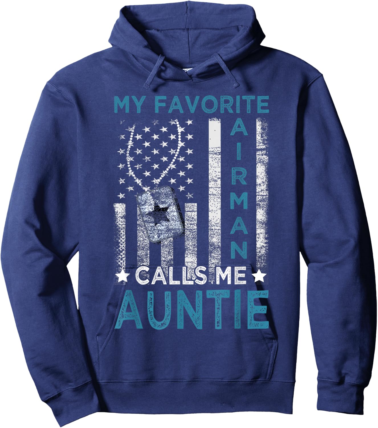 My Favorite Airman Calls Me Auntie Airman Graduation Auntie Hoodie - Hoodie | Navy