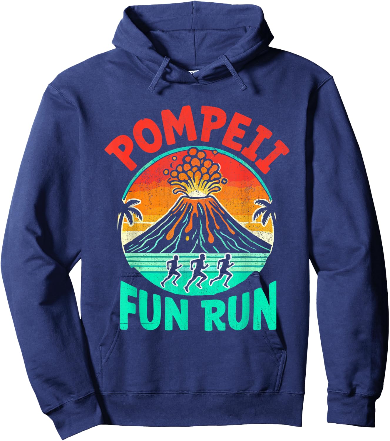 Pompeii Fun Run Marathon Geography Volcanologist Volcanology Hoodie - Hoodie | Navy