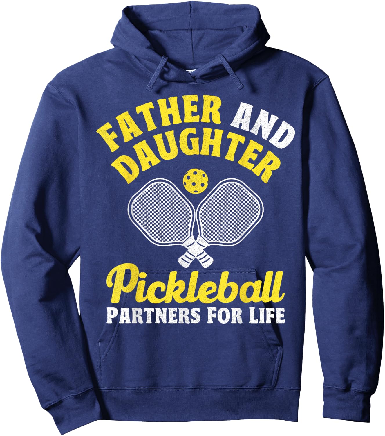Father And Daughter Pickleball Partners For Life Funny Hoodie - Hoodie | Navy