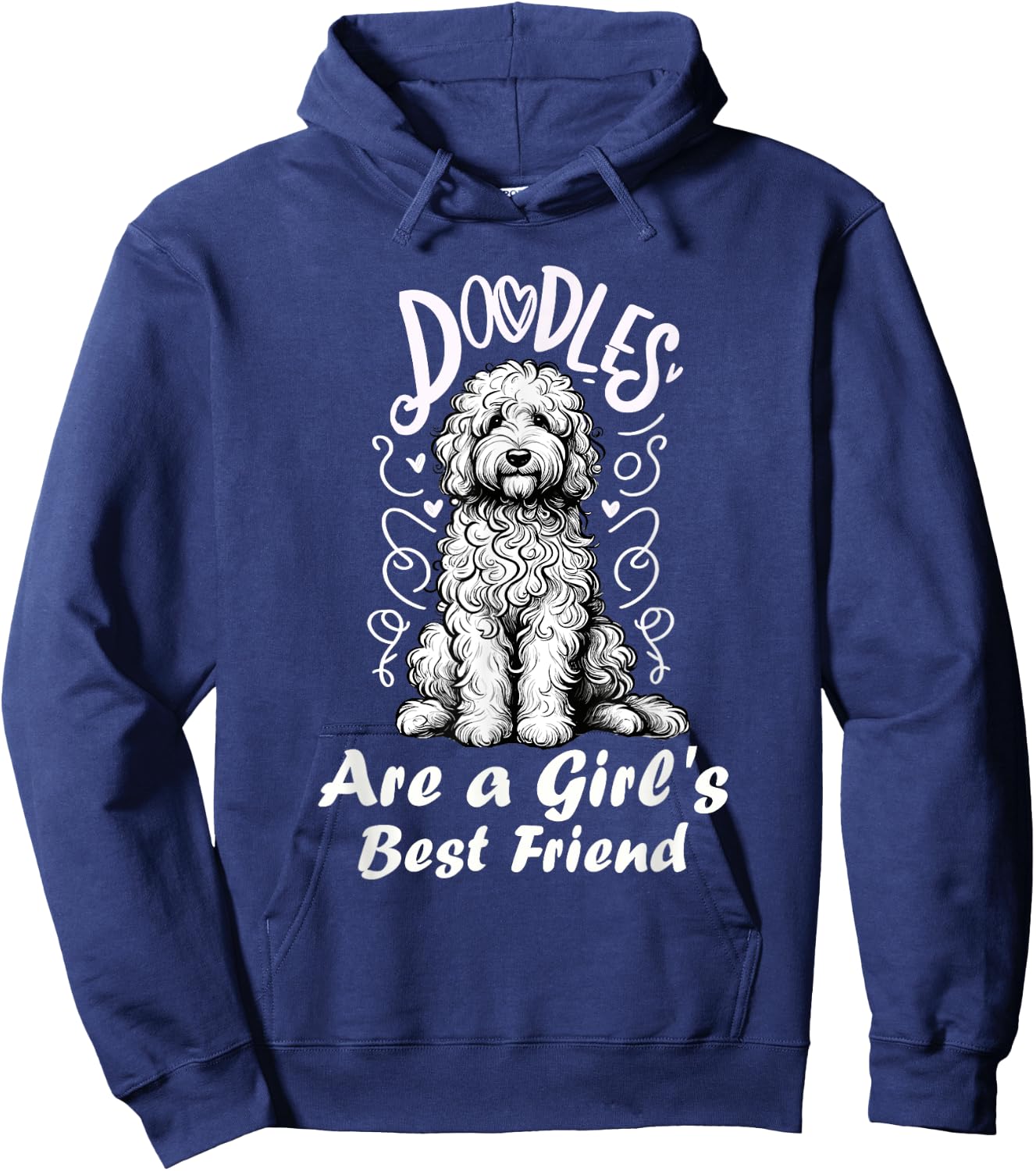 Doodles Are A Girl's Best Friend Golden Labradoodle Doodle Hoodie - Hoodie | Navy