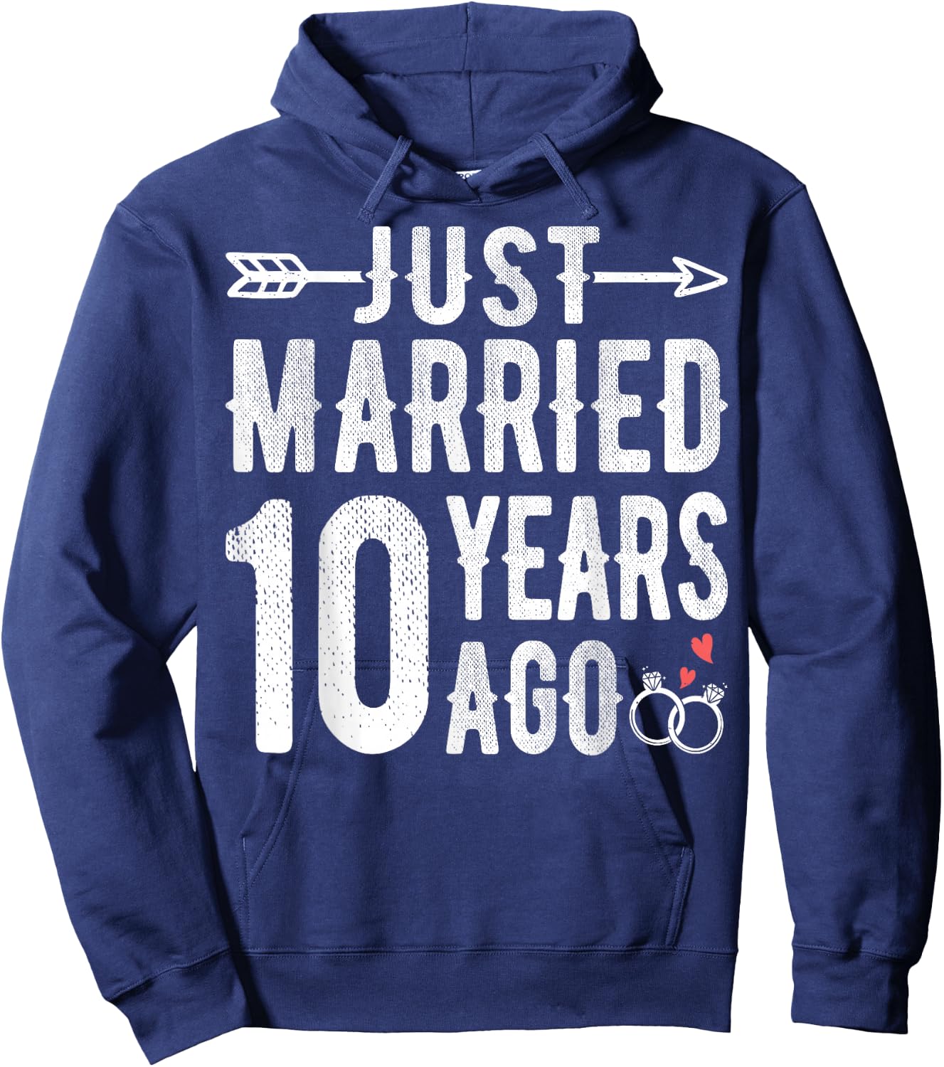 10th Wedding Anniversary - Just Married 10 Years Ago Hoodie - Hoodie | Navy