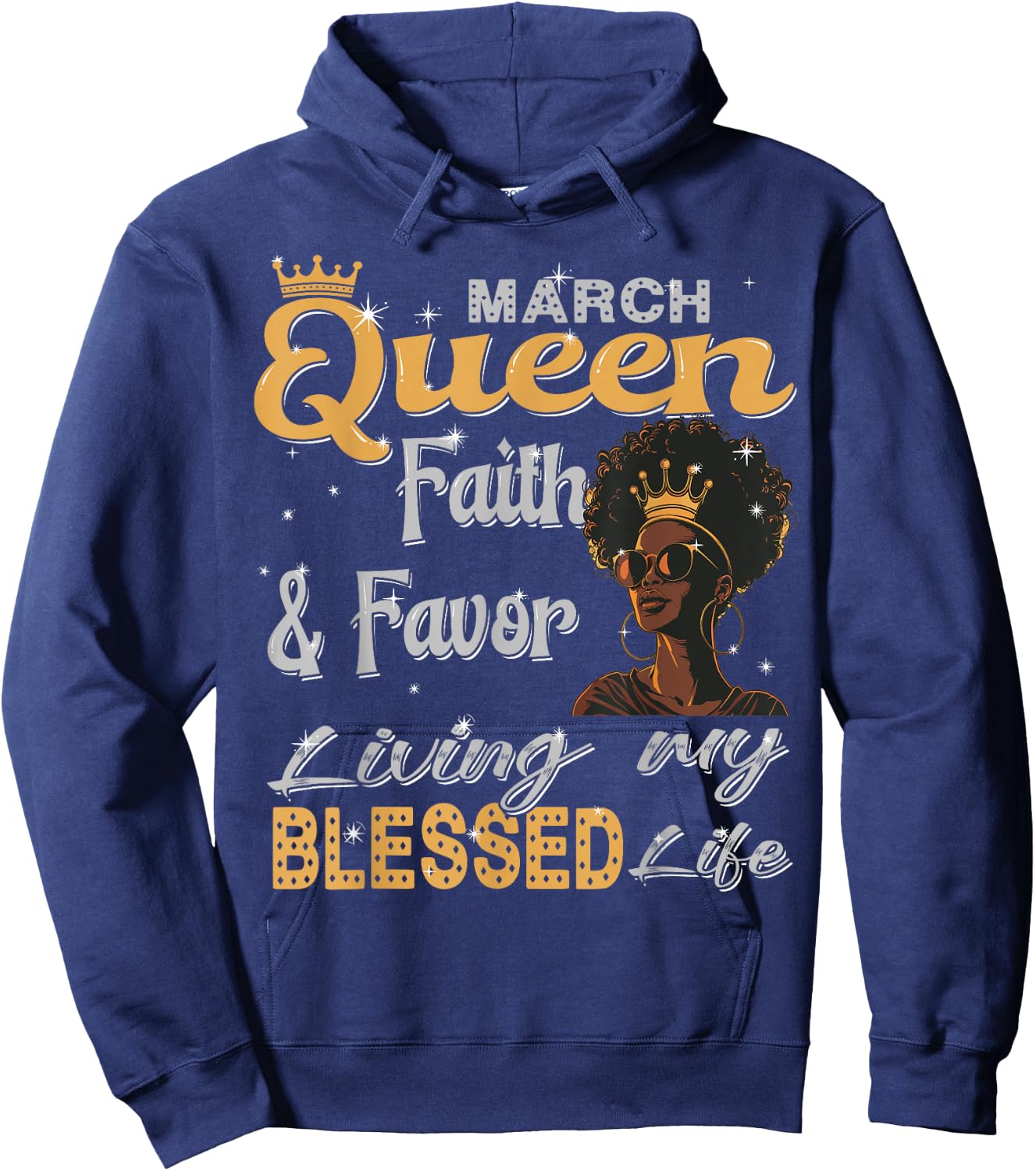 March Queen faith & favor Living My Blessed Life Black Afro Hoodie - Hoodie | Navy