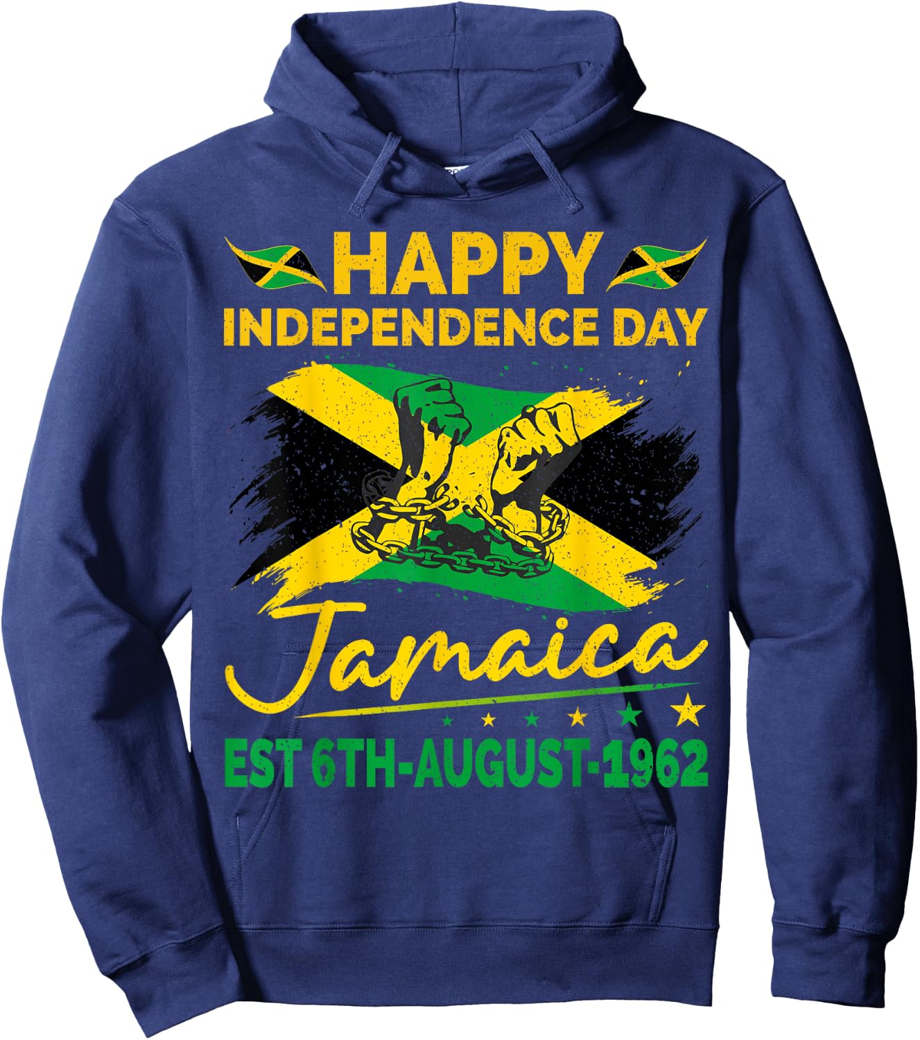 Happy Independence Day Jamaica 1962 Jamaican Men Women Hoodie - Hoodie | Navy