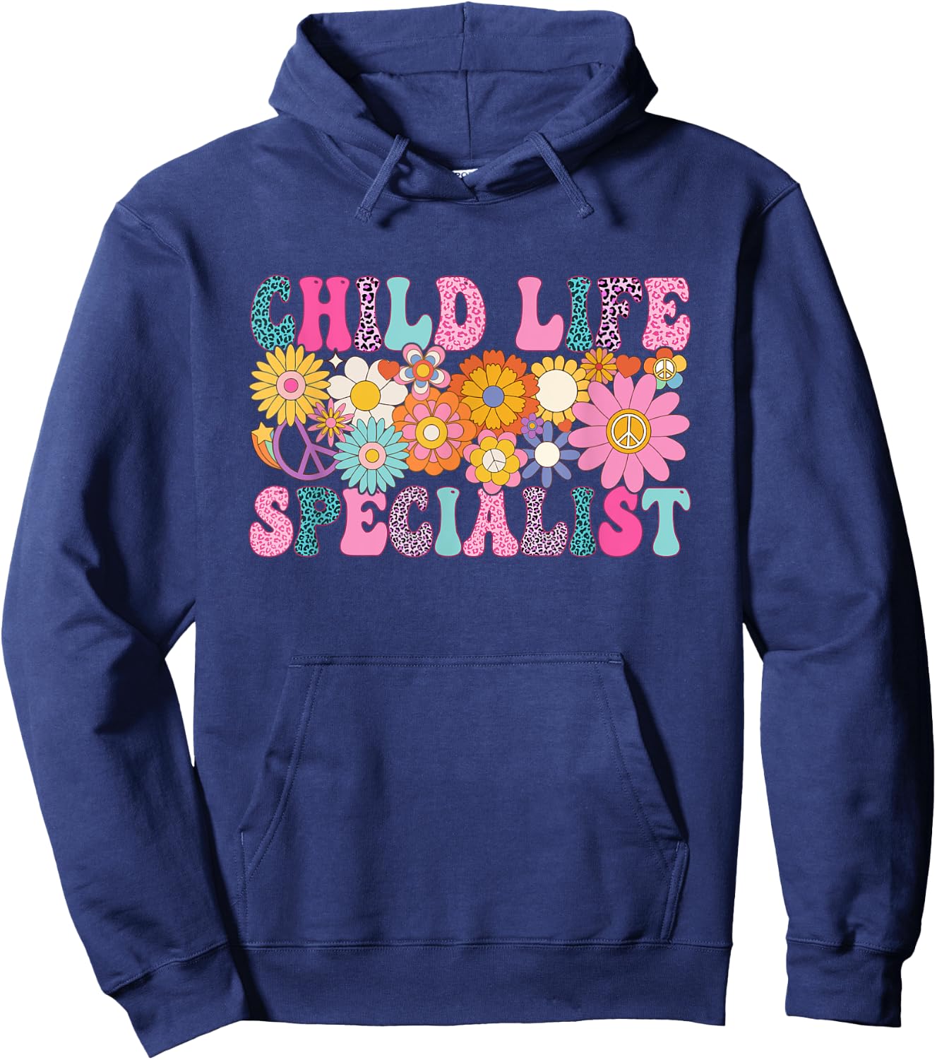 Child Life Specialist Week Groovy Appreciation Day Hoodie - Hoodie | Navy