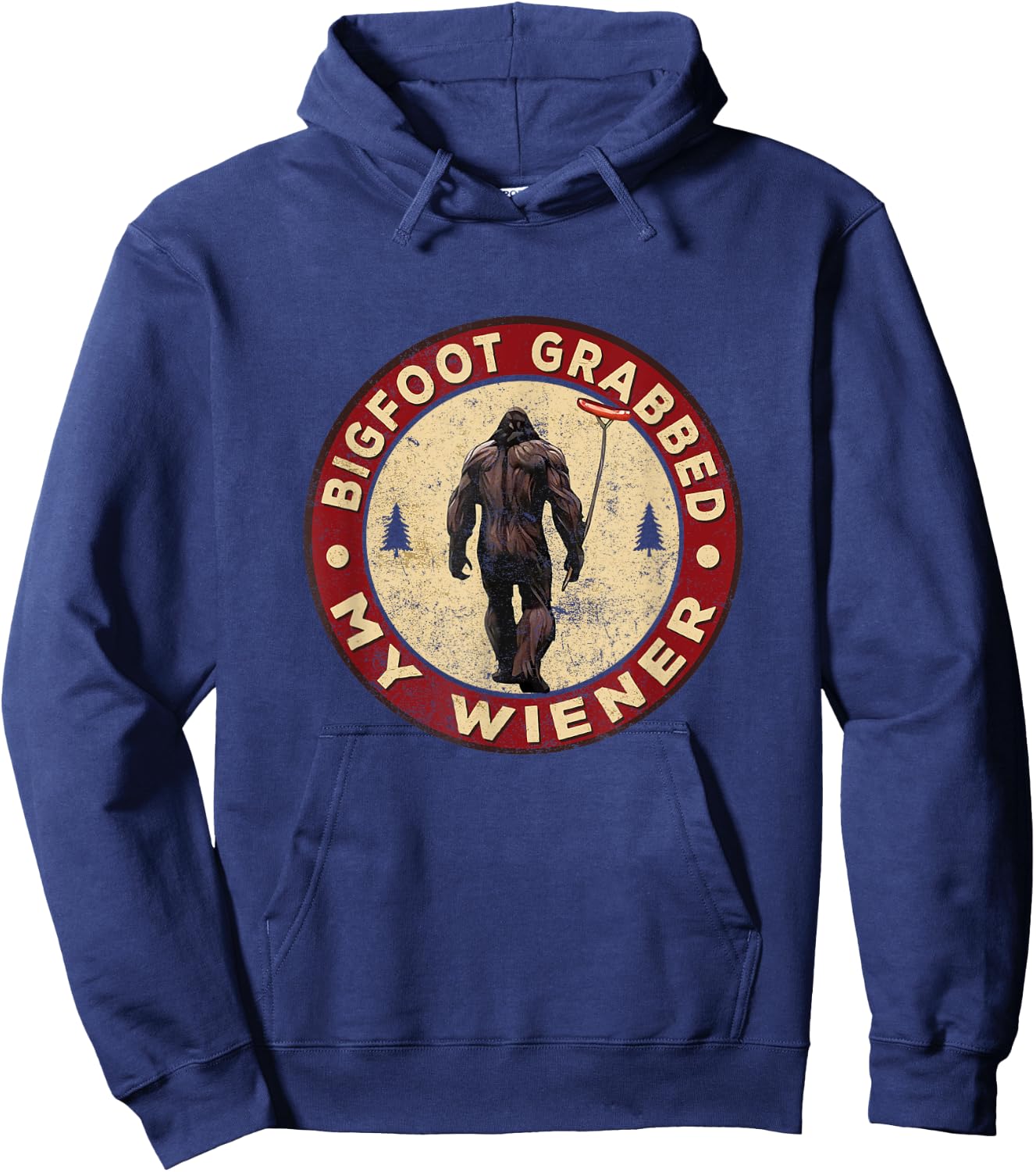 Funny retro bigfoot, Bigfoot Grabbed My Wiener design Hoodie - Hoodie | Navy