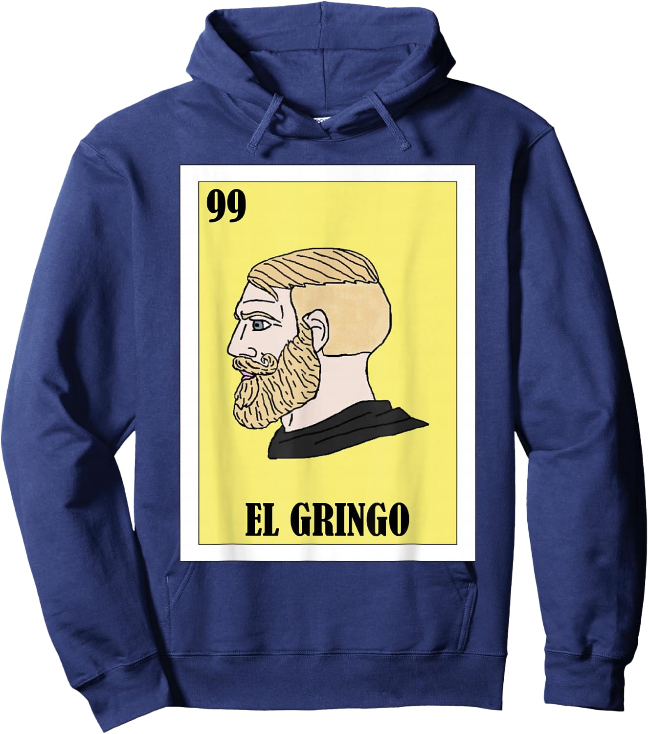 Funny Mexican Yes Chad Meme Design - El Gringo Hoodie - Hoodie | Navy