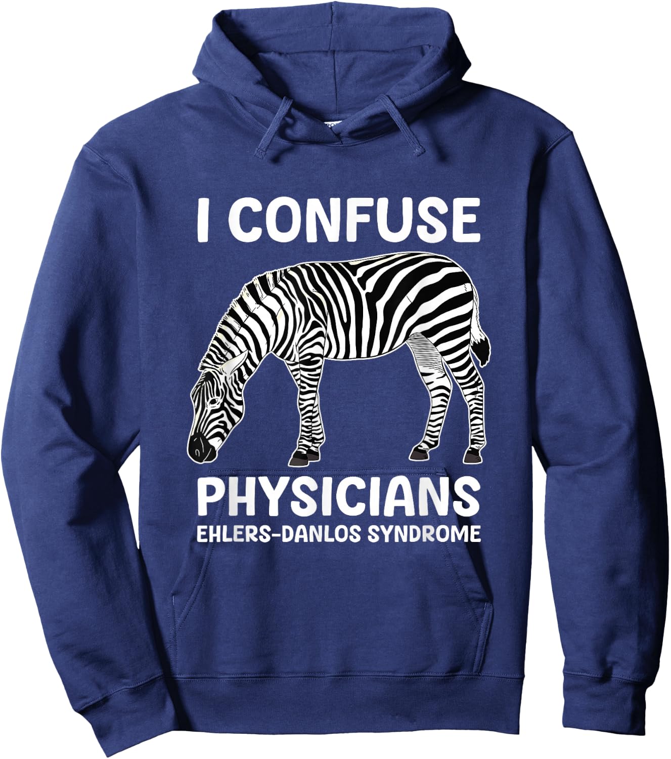 I Confuse Physicians Ehlers Danlos Syndrome Hoodie - Hoodie | Navy