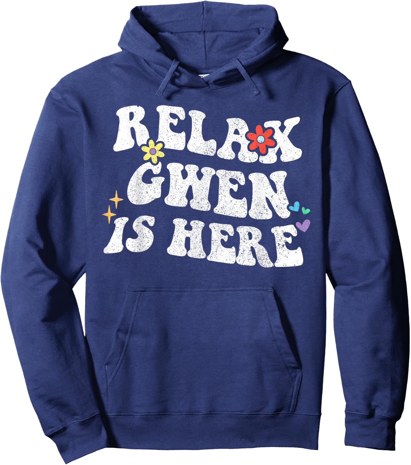 Retro Groovy Relax GWEN Is Here Funny Mother's Day Name Hoodie - Hoodie | Navy
