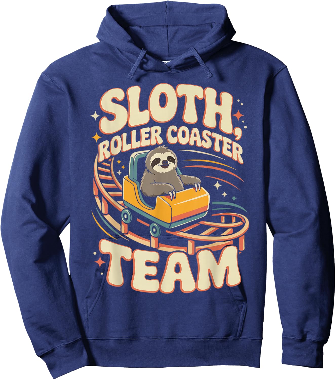 Roller Coaster Sloth Sloth Roller Coaster Team Hoodie - Hoodie | Navy