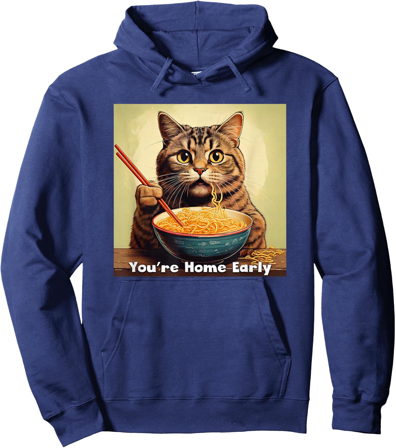 Surprised Cat Eating Ramen Noodles Anime - You're Home Early Hoodie - Hoodie | Navy