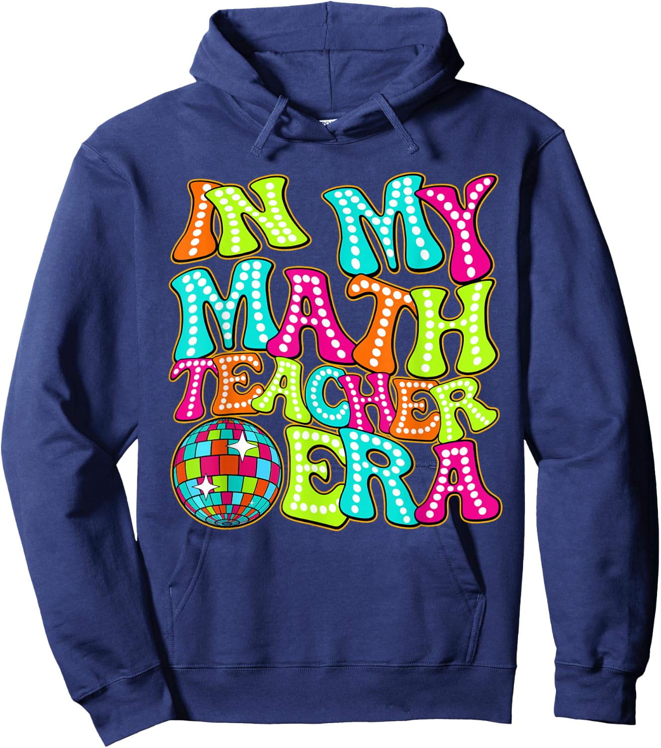 Disco Groovy In My Math Teacher Era Women Hoodie - Hoodie | Navy