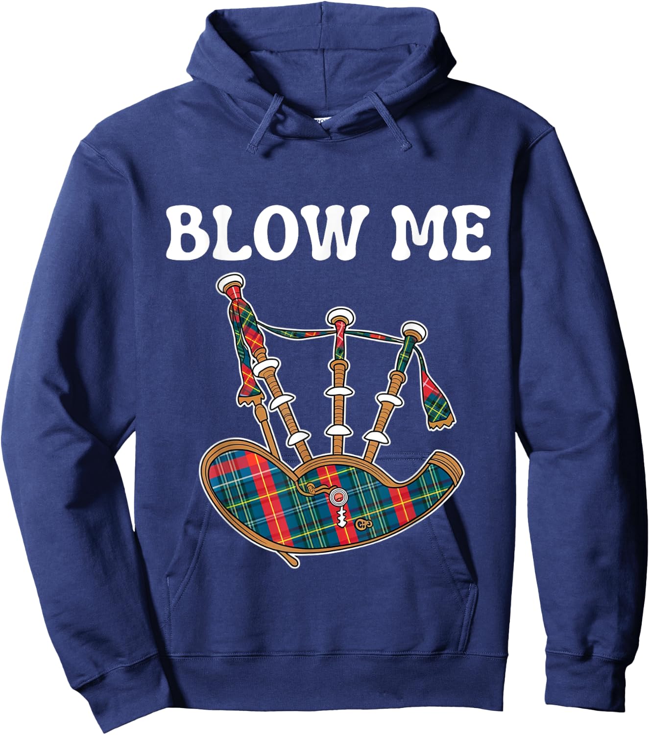 Blow Me Funny Scottish Bagpipes Tartan Sarcastic Scotsman Hoodie - Hoodie | Navy