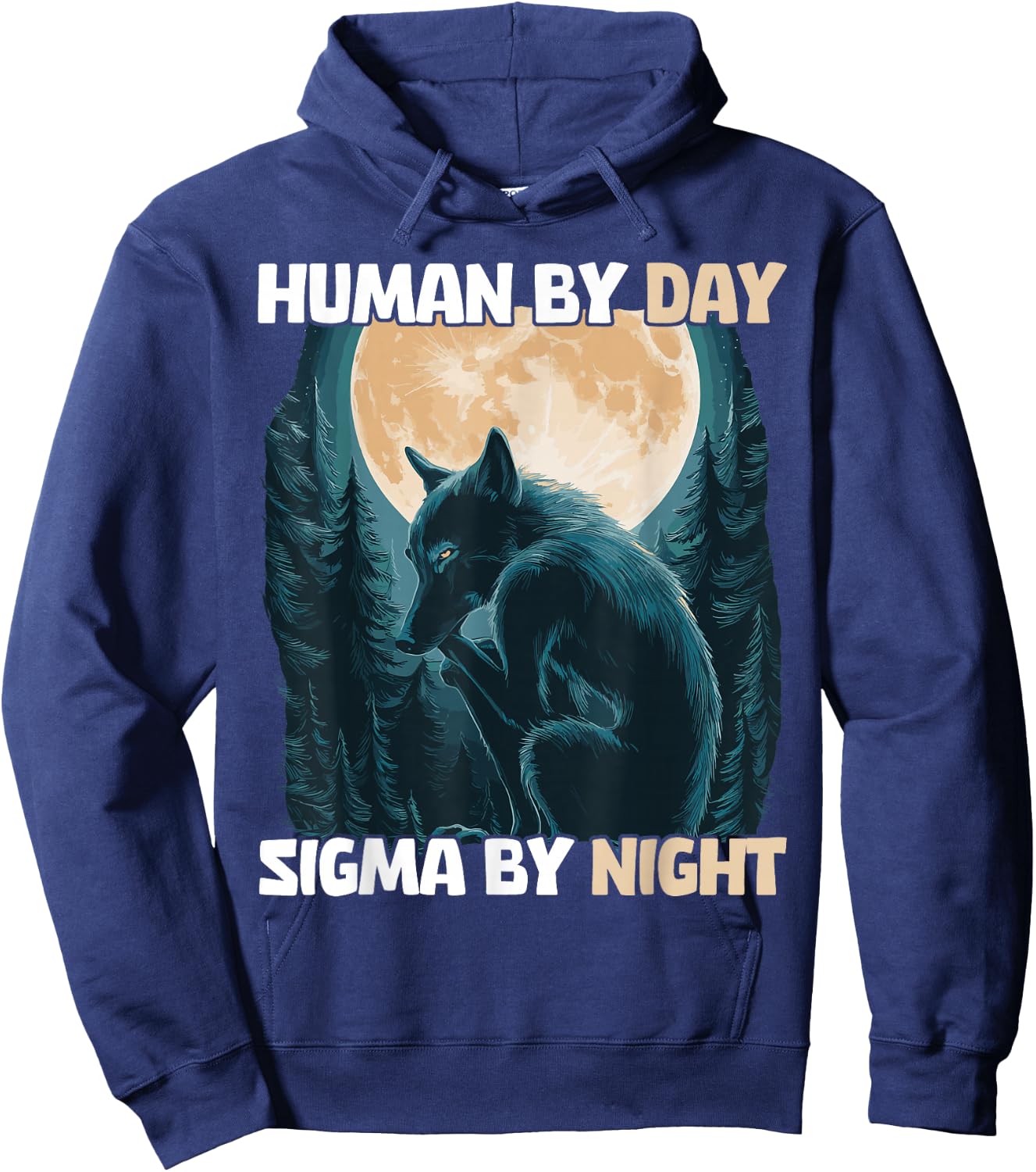 Human By Day Sigma By Night Hoodie - Hoodie | Navy