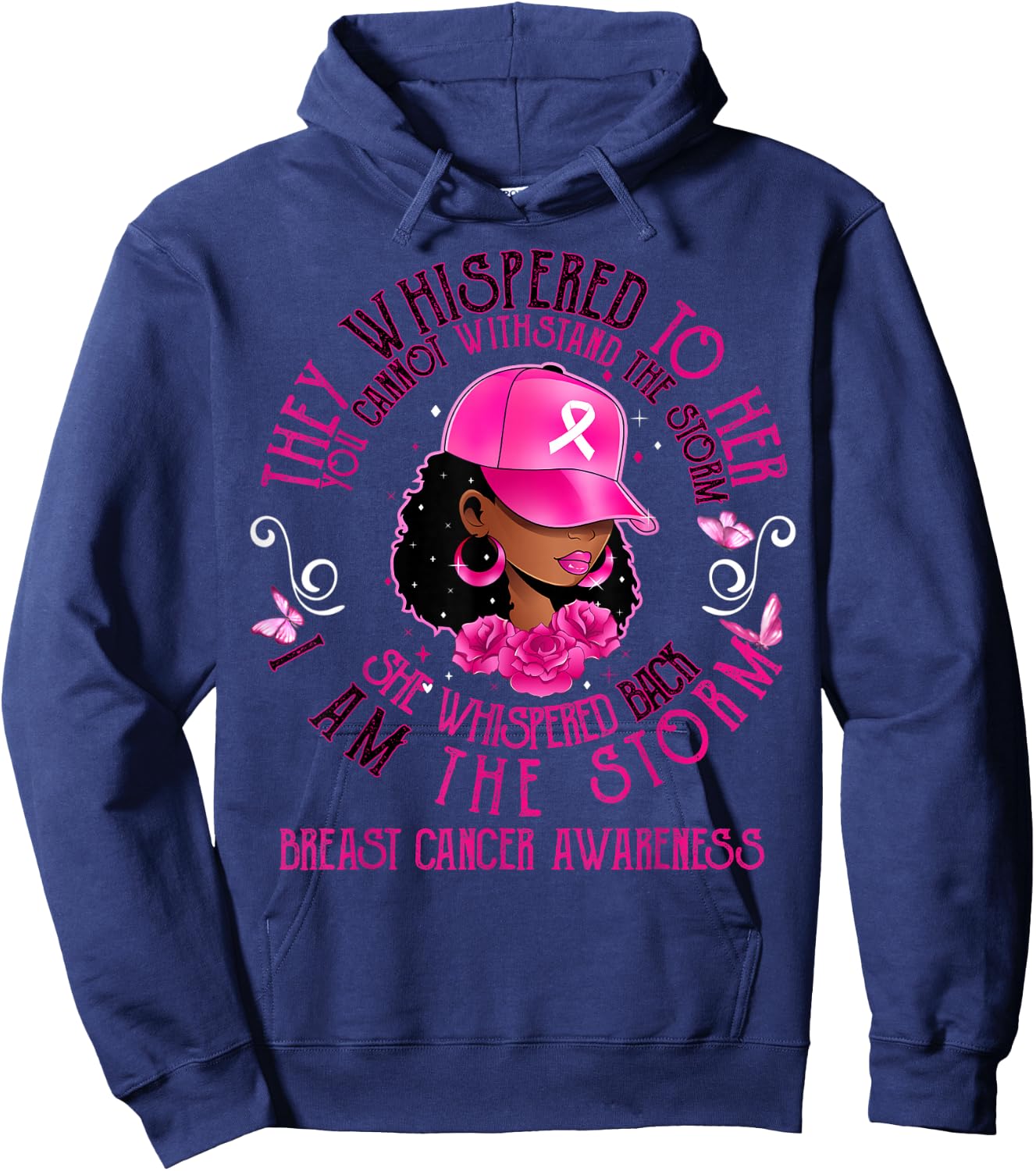 I'm The Storm Black Women Breast Cancer Survivor Pink Ribbon Hoodie - Hoodie | Navy