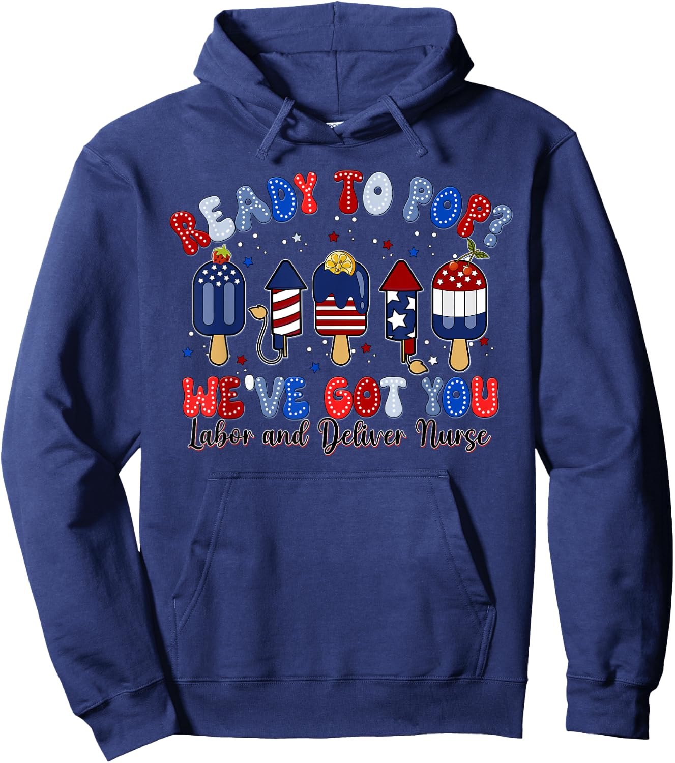 Summer Labor and Delivery Nurse 4th Of July Independence Day Hoodie - Hoodie | Navy