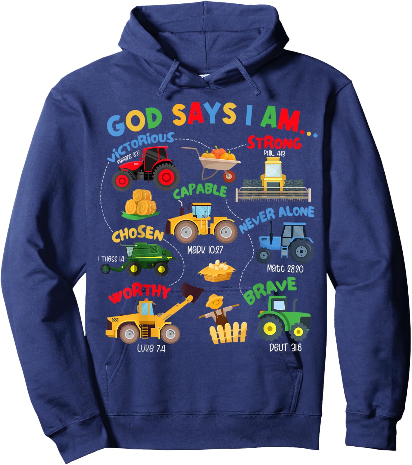 God Says I Am Bible Verse Farm Tractor Farmer Tractors Kids Hoodie - Hoodie | Navy