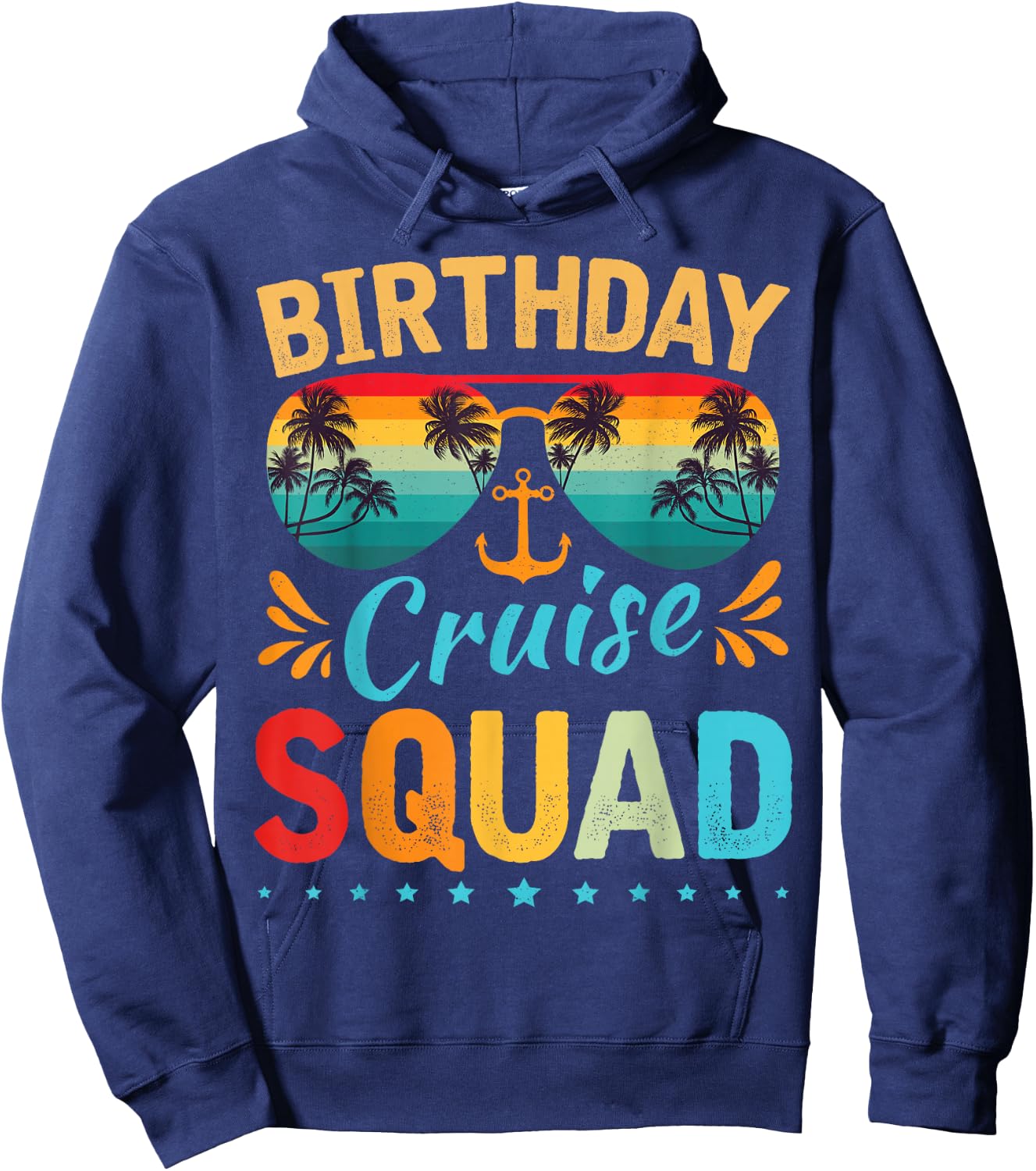 Birthday Cruise Squad Family Birthday Party Vacation Hoodie - Hoodie | Navy