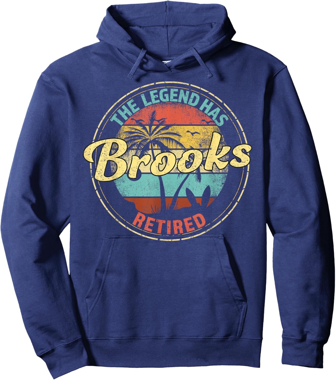 Brooks Legend Has Retired Personalized Retirement Hoodie - Hoodie | Navy