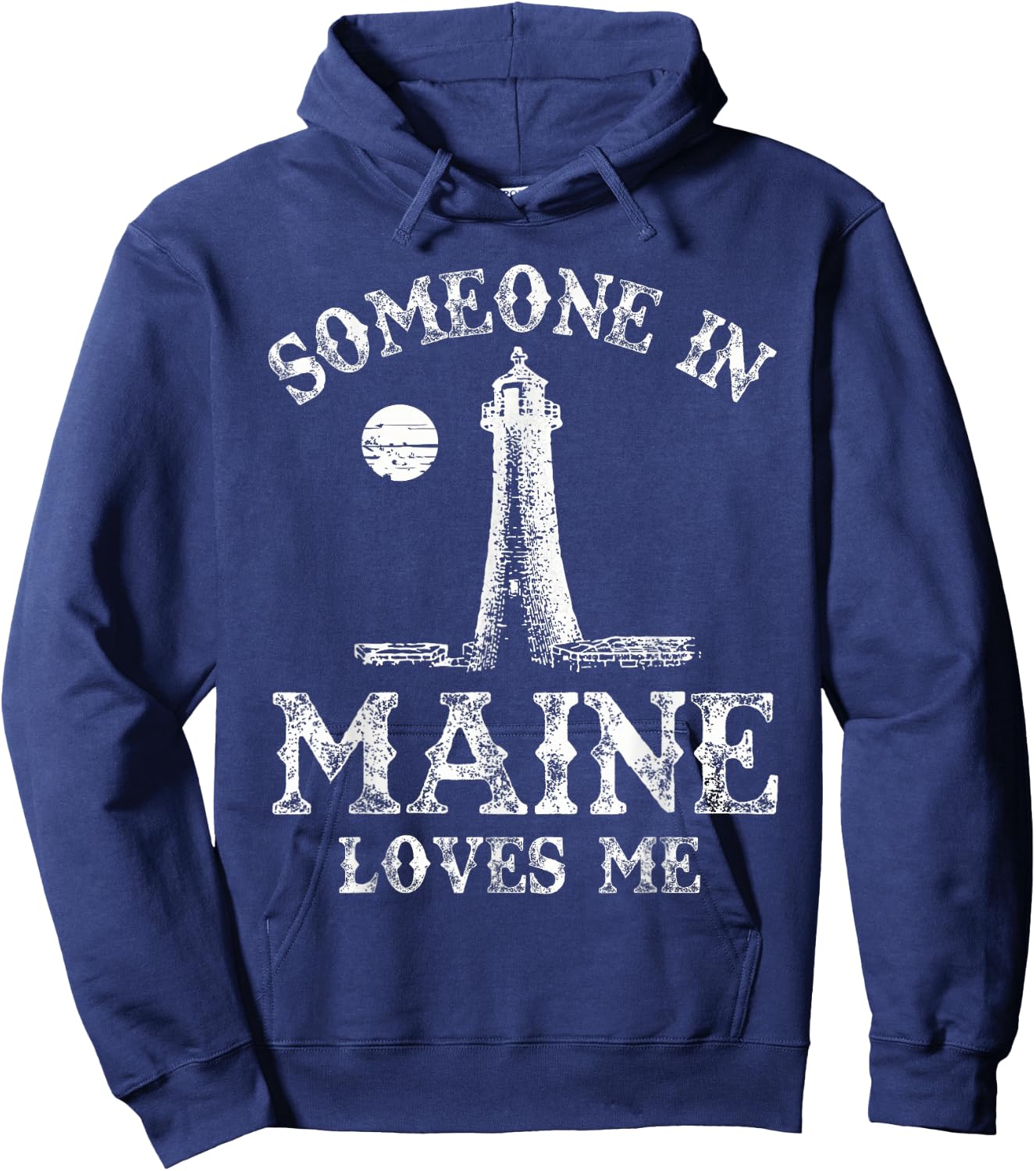 Someone In Maine Loves Me Pine Tree State Hoodie - Hoodie | Navy