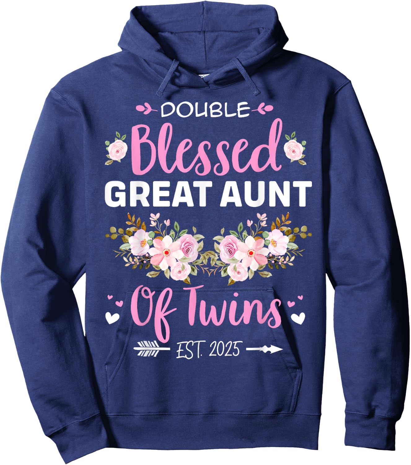 Double Blessed Great Aunt Of Twins Baby Reveal Hoodie - Hoodie | Navy