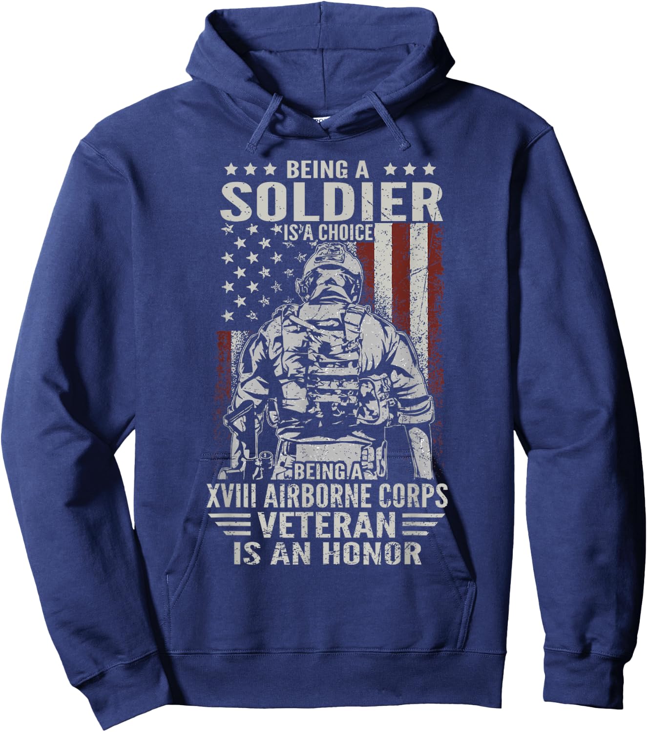 Being A 18th XVIII Airborne Corps US Veteran Is An Honor Hoodie - Hoodie | Navy