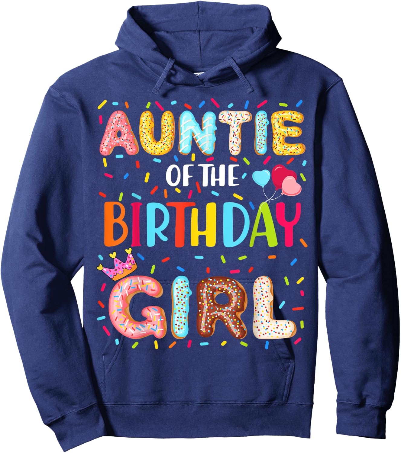 Auntie Of The Birthday Girl Donut Themed Party Decoration Hoodie - Hoodie | Navy