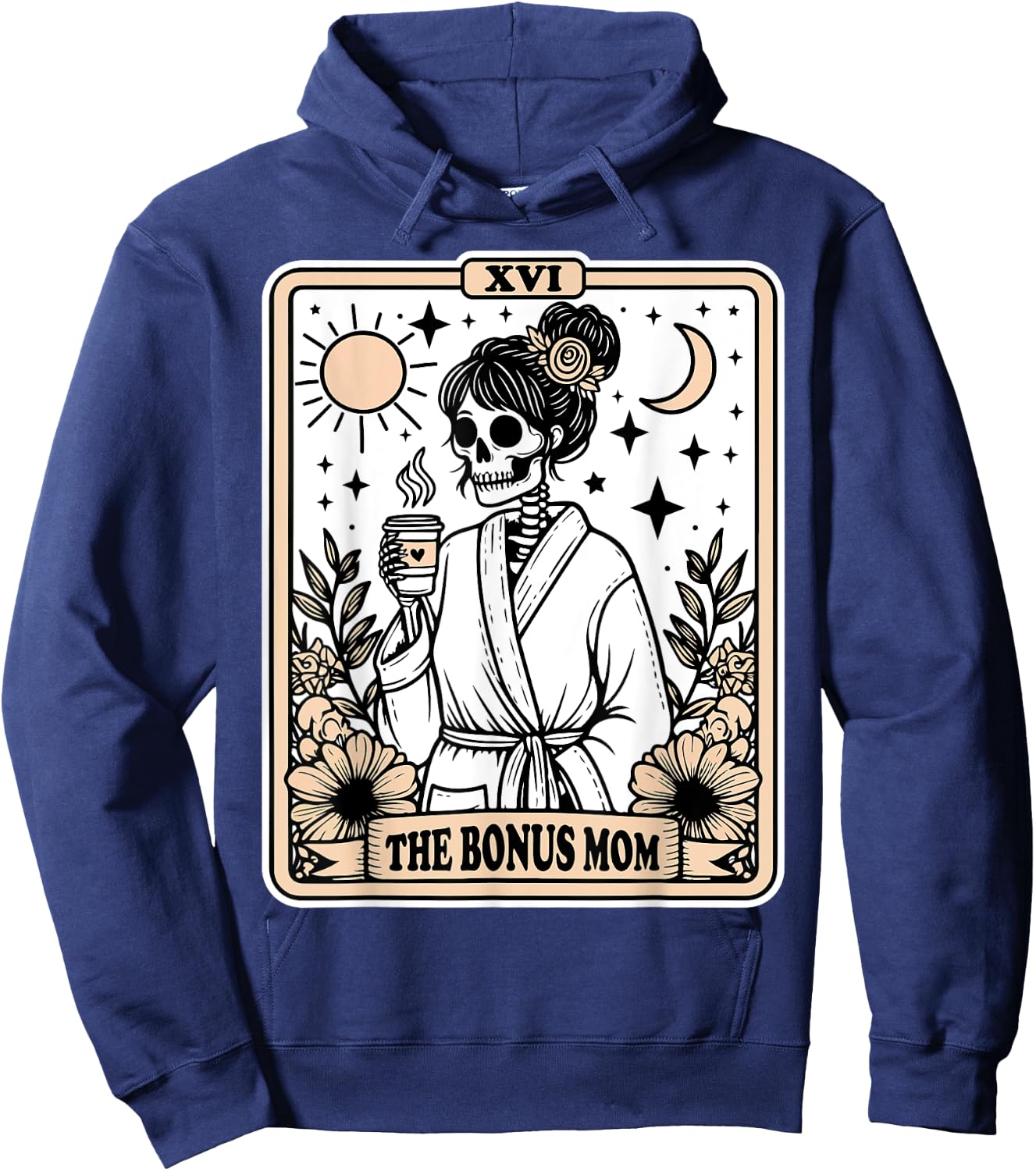 The Bonus Mom Tarot Card Skeleton Stepmom Witchy Vibes Hoodie - Hoodie | Navy