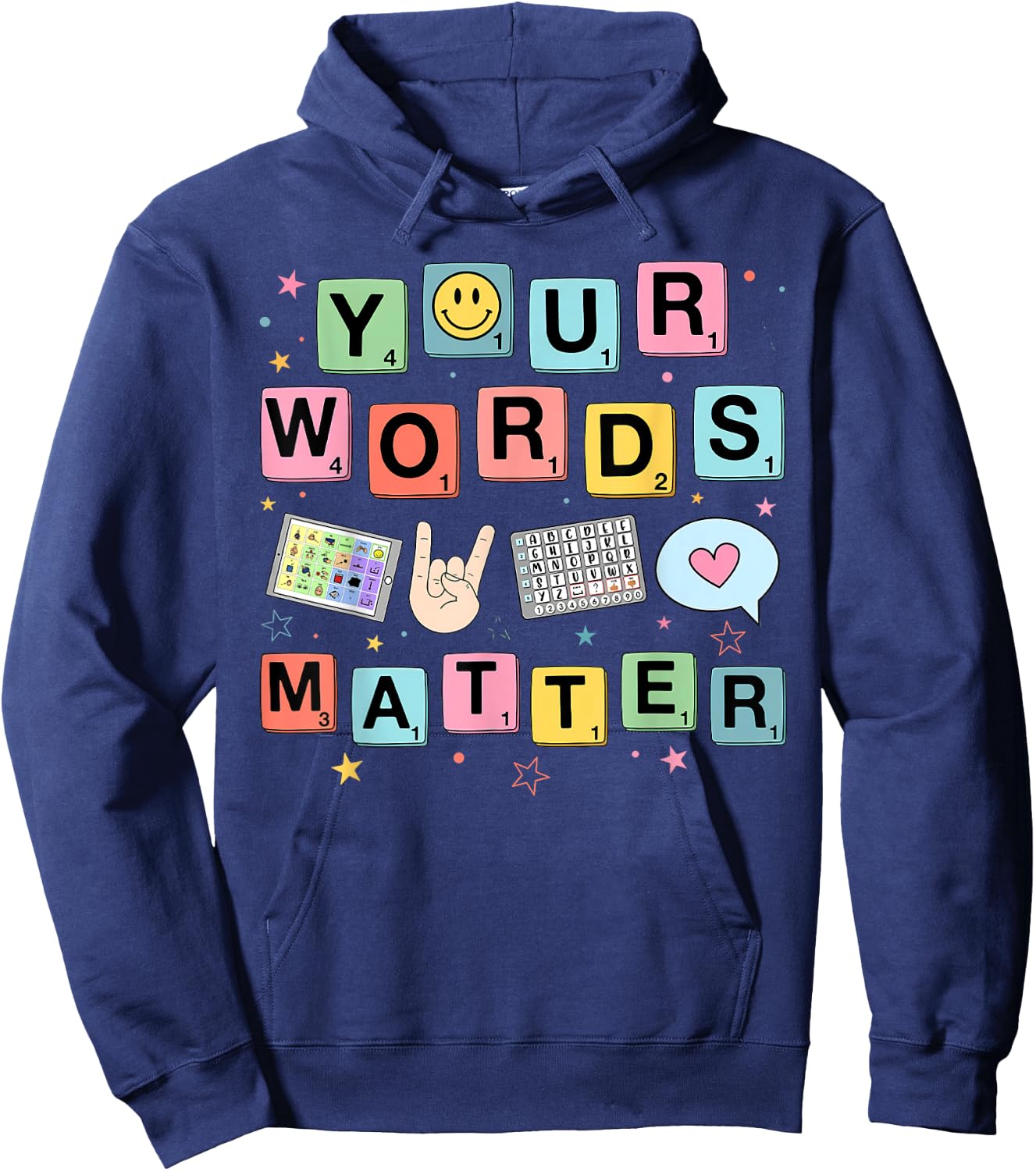 Your Words Matter Speech Therapy Language Pathologist SLP Hoodie - Hoodie | Navy