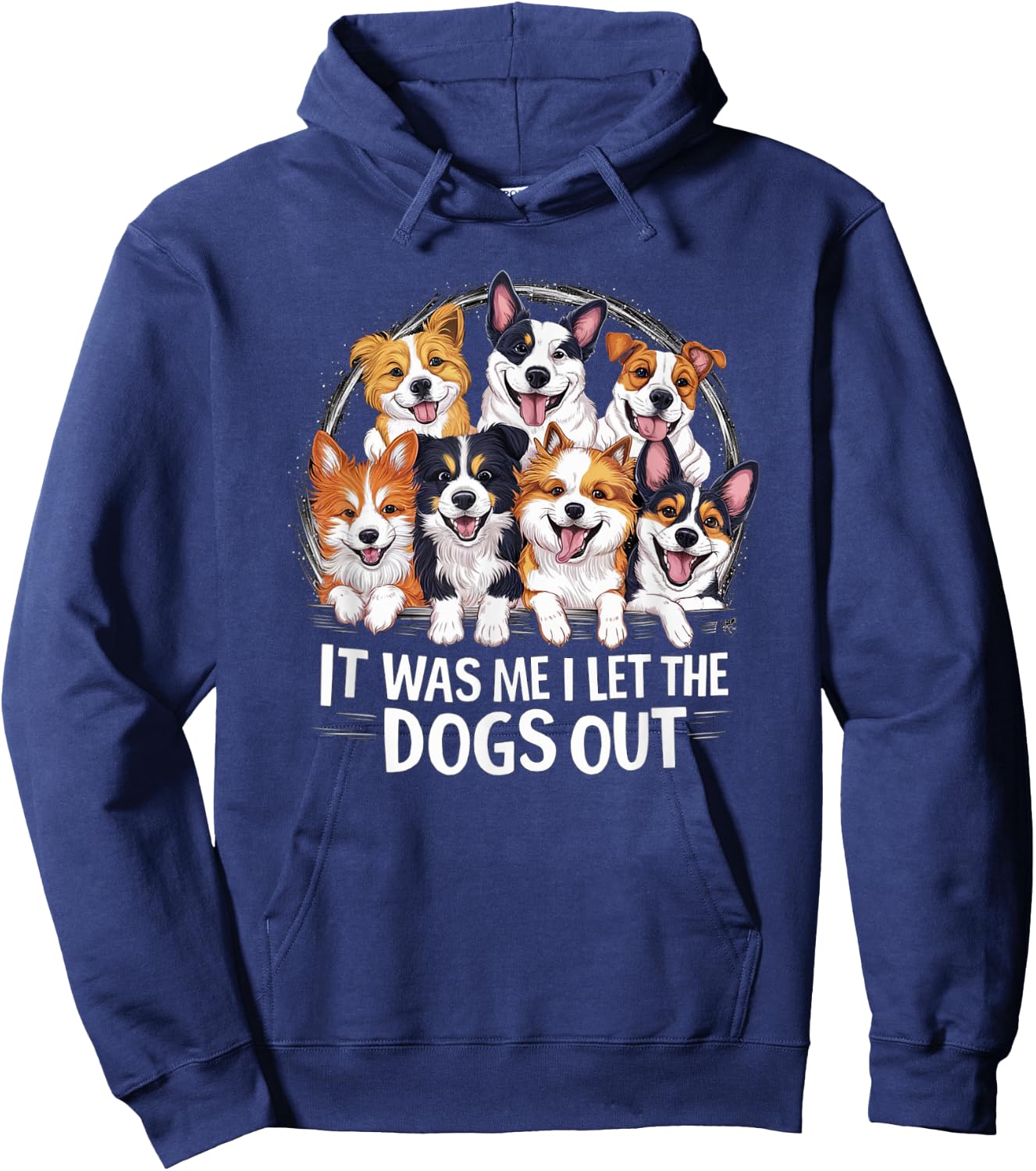 Dog Lover Present - It was Me I let the Dogs Out - Funny Dog Men Women Girls Kids Hoodie - Hoodie | Navy