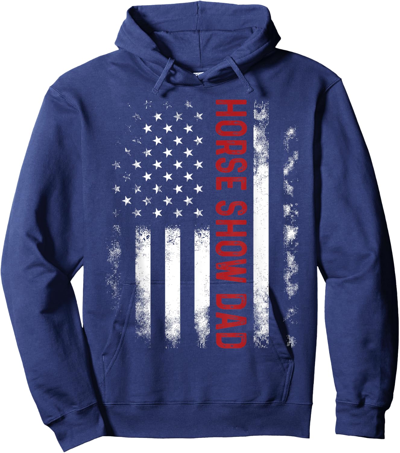 Funny Horse Show Dad America US Flag Patriot - Vintage Hoodie - Hoodie | Navy