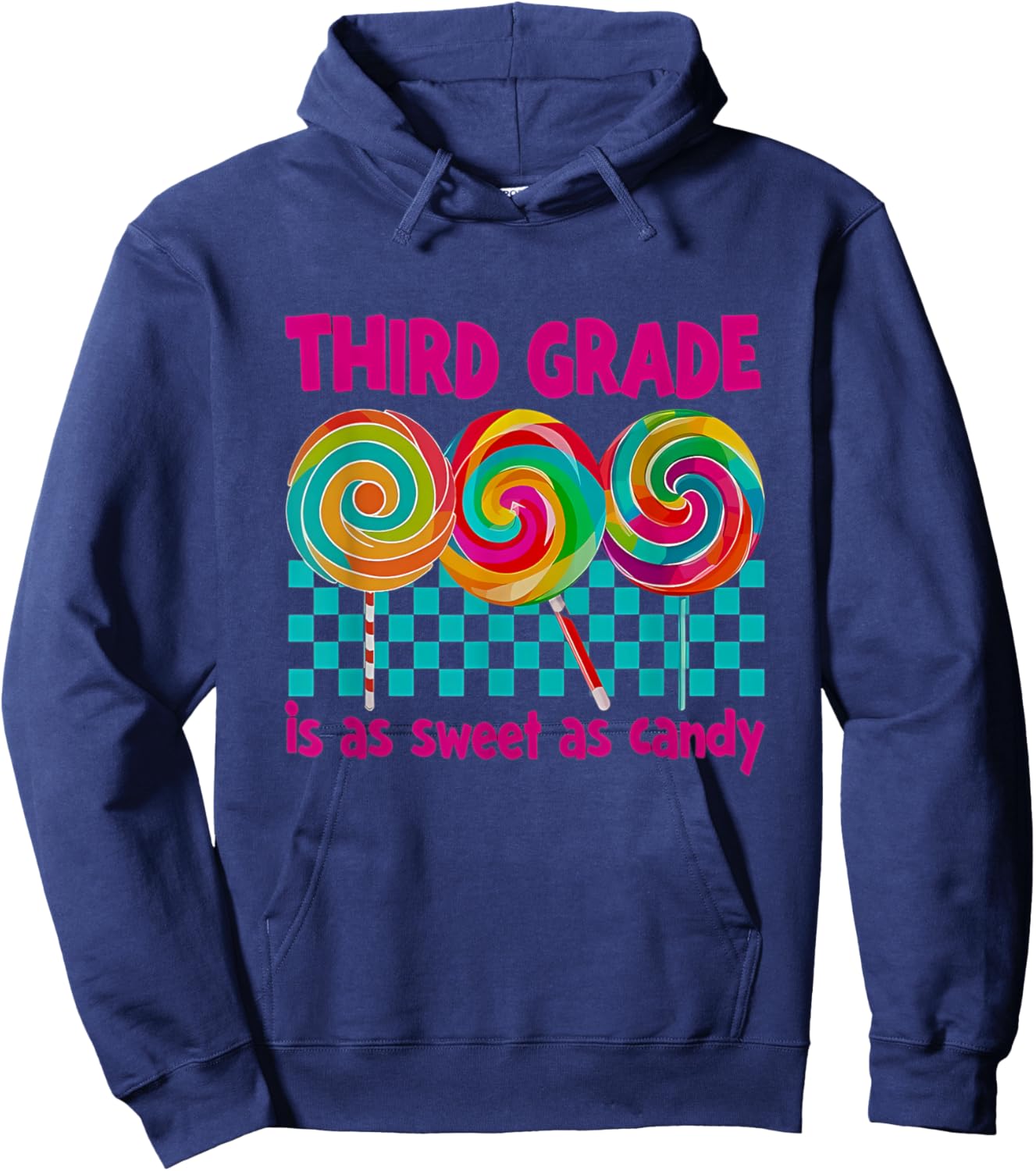 Third Grade is as Sweet as Candy Back To School Teacher Hoodie - Hoodie | Navy