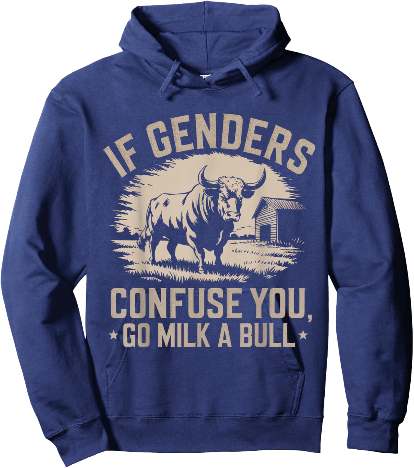 IFunny Quote if Genders Confuse You Go Milk a Bull Vintage Hoodie - Hoodie | Navy