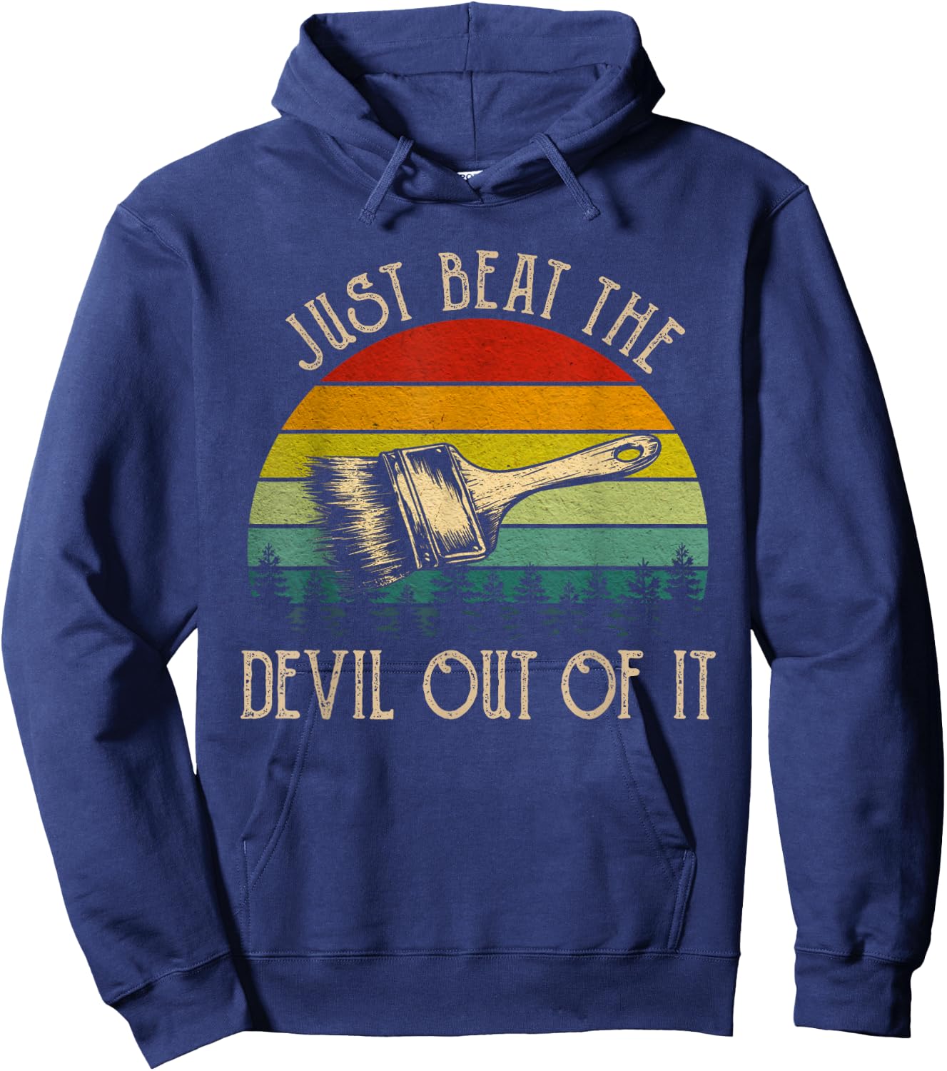 Just Beat The Devil Out Of It Vintage Funny Painting Western Hoodie - Hoodie | Navy