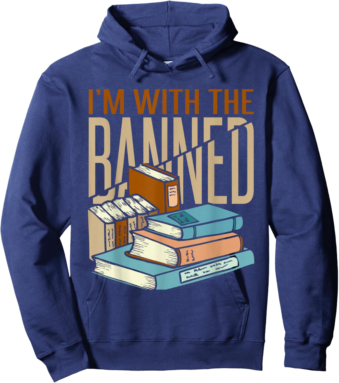 I'm With The Banned Books Hoodie - Hoodie | Navy