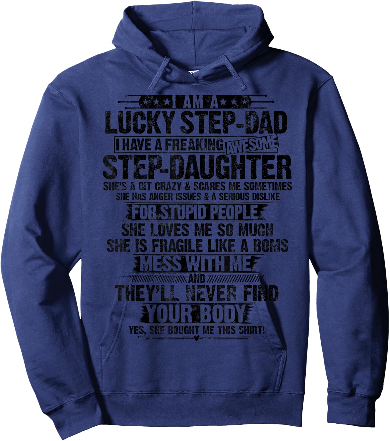 Lucky Step dad I Have Of A Freaking Awesome Stepdaughter Hoodie - Hoodie | Navy