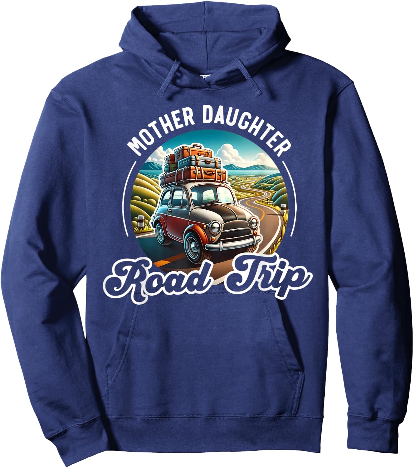 Mother Daughter Road Trip Funny Vacation Mom Daughter Travel Hoodie - Hoodie | Navy