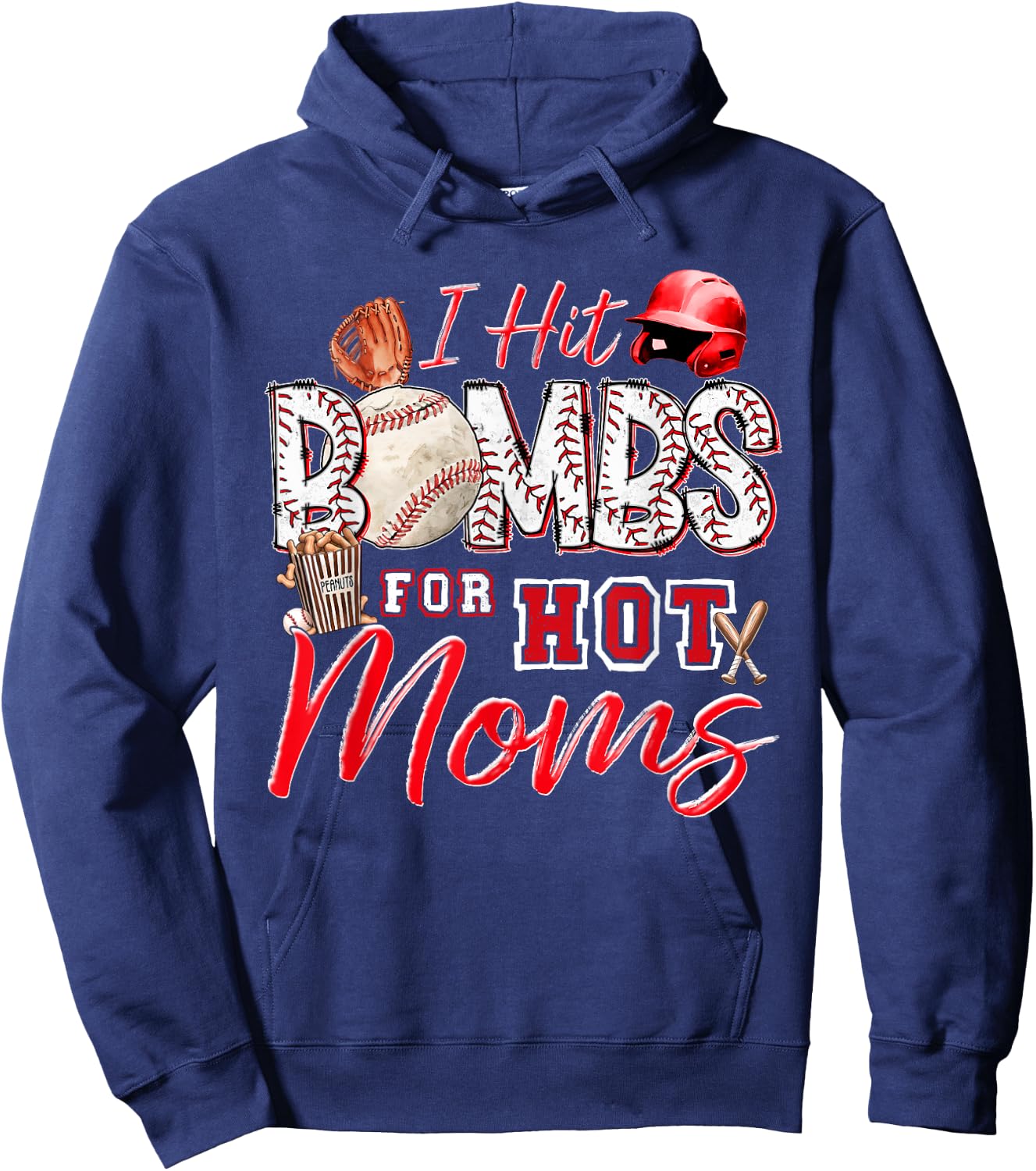 I Hit Bombs For Hot Moms Baseball Mom Baseball Player Hoodie - Hoodie | Navy