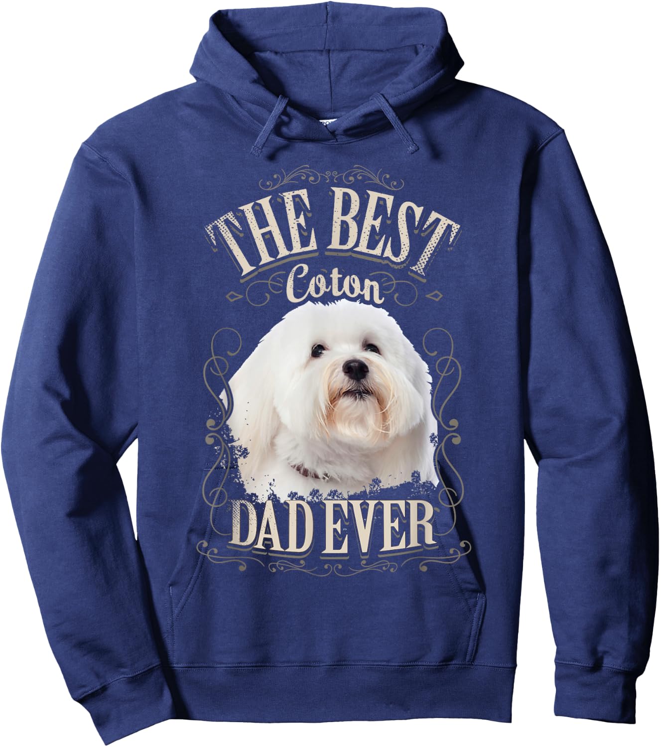 Best Coton Dad Ever Funny Coton de Tulear Dog Gifts Vintage Men Hoodie - Hoodie | Navy