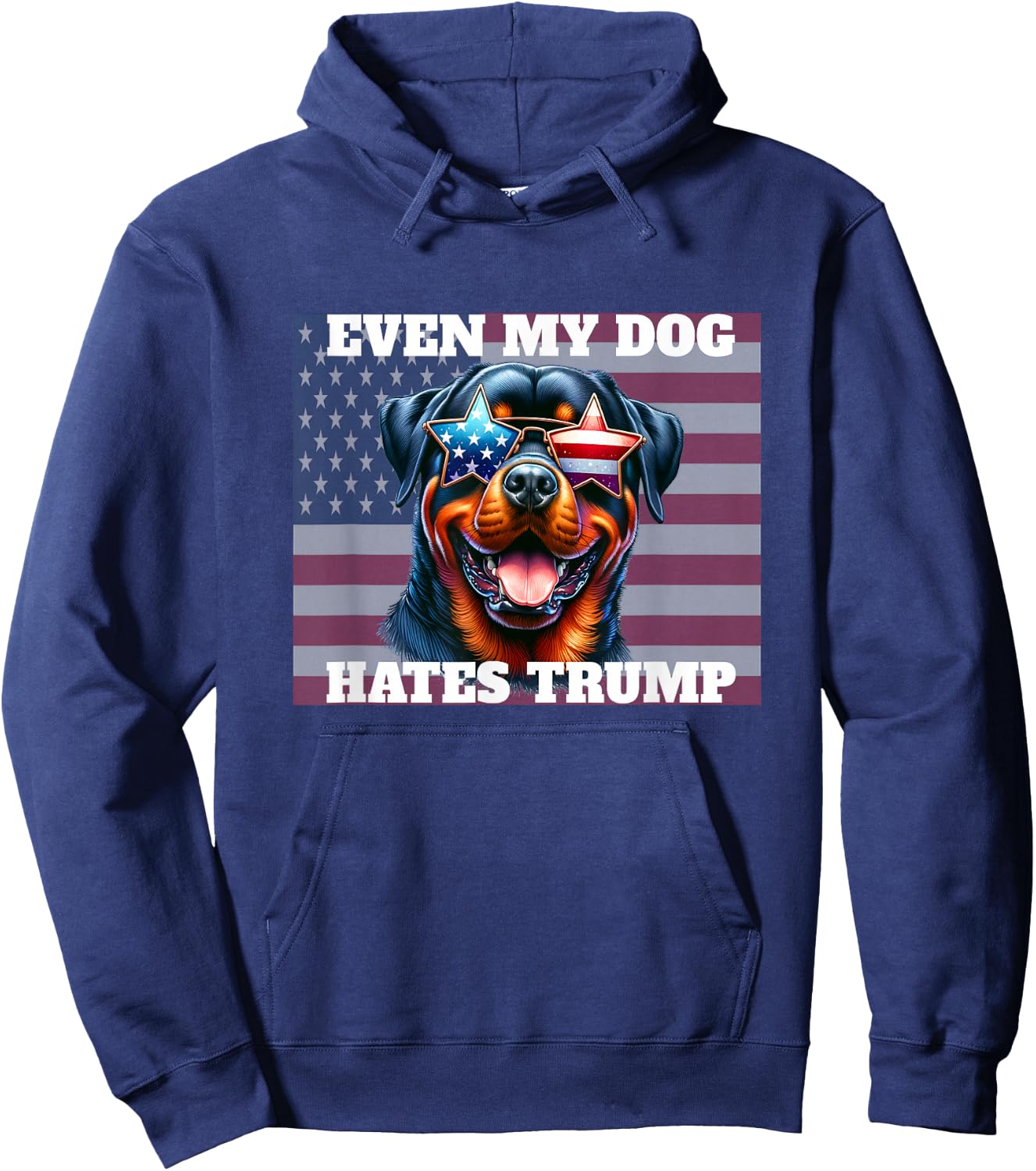 Even My Dog Hates Trump funny anti-Trump democrat dog lover Hoodie - Hoodie | Navy