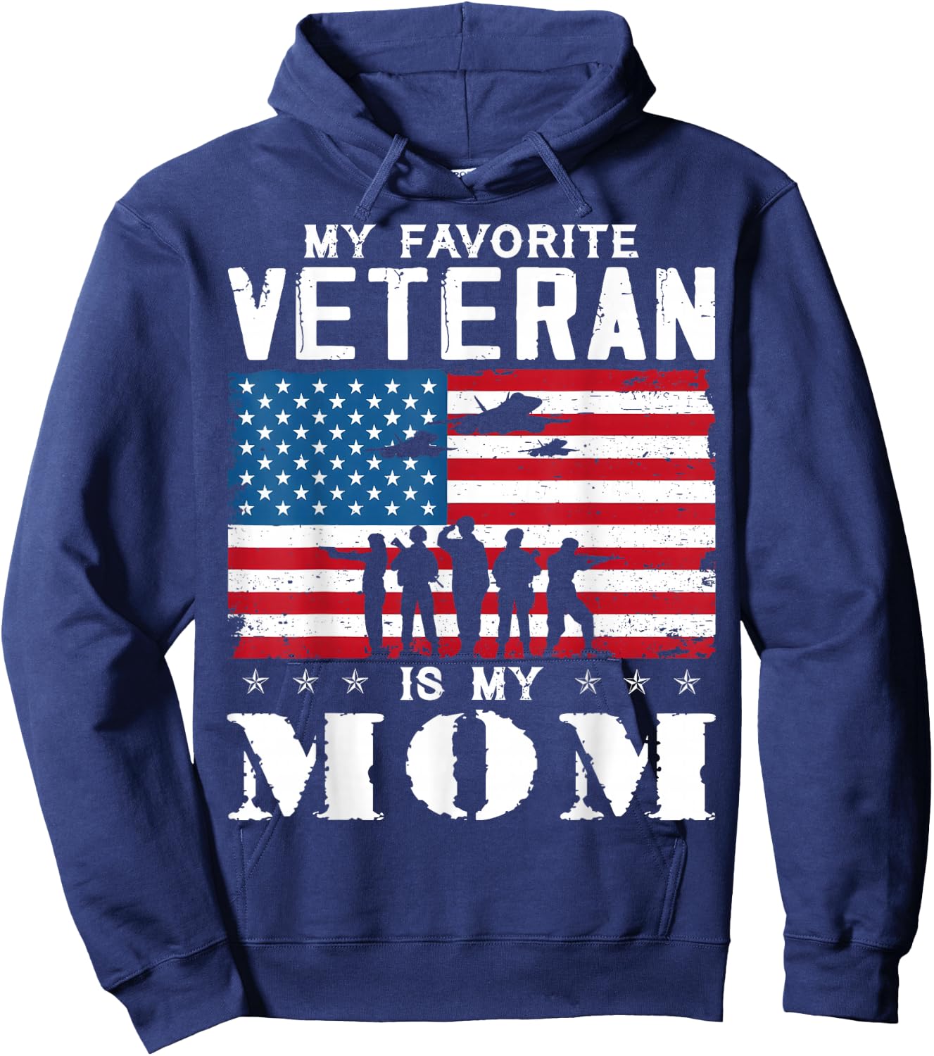 My Favorite Veteran Is My Mom Family Veteran's Day Veterans Hoodie - Hoodie | Navy