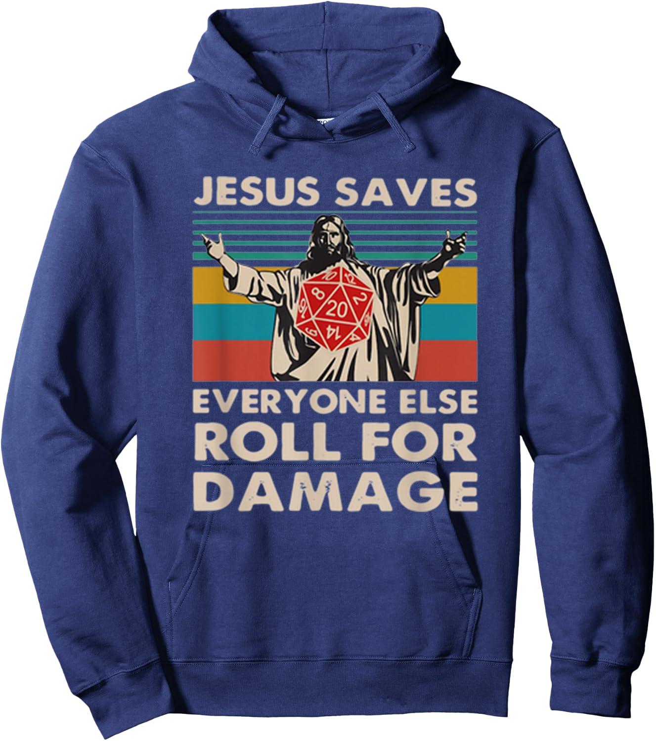 Jesus Saves Everyone Else Roll For Damage Hoodie - Hoodie | Navy