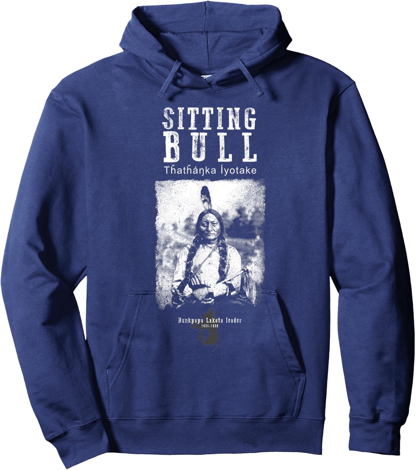 Sitting Bull USA-Sitting Bull - Lakota Chief - Siu - Native American - Indian - History Hoodie - Hoodie | Navy